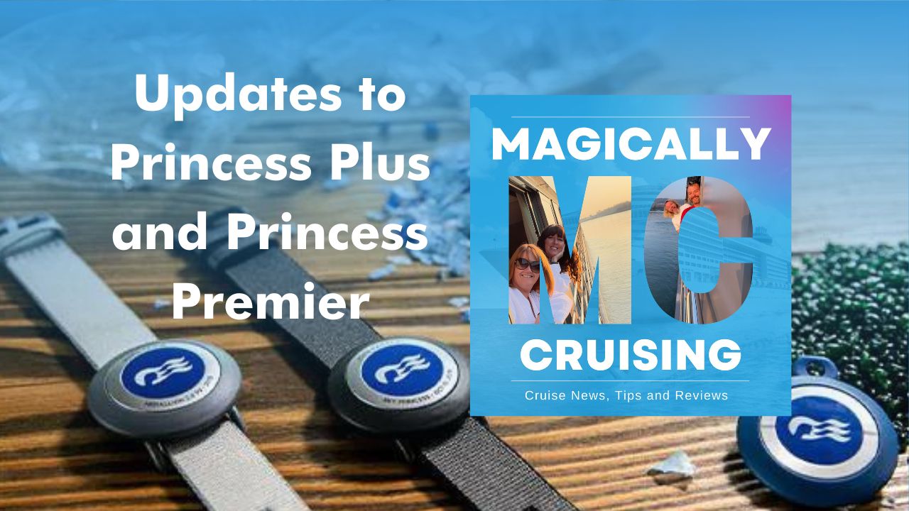 Princess Cruise drinks package update July 2023
