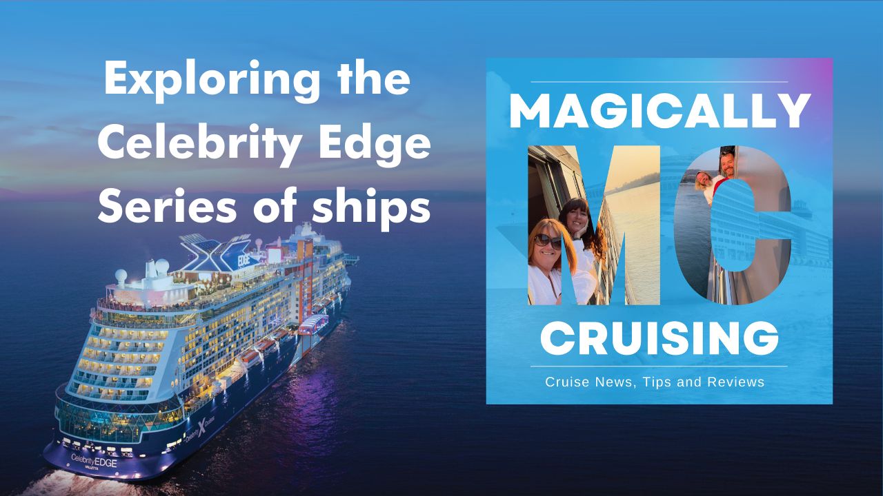 Celebrity Cruises Edge Series are changing the game, with Leon UK Sales Training Manger
