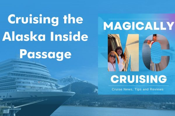 Cruising Alaska And The Inside Passage Podcast